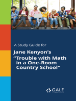A Study Guide for Jane Kenyon's "Trouble with Math in a One-Room Country School"