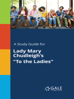 A Study Guide for Lady Mary Chudleigh's "To the Ladies"