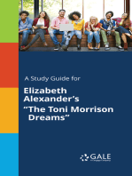 A Study Guide for Elizabeth Alexander's "The Toni Morrison Dreams"