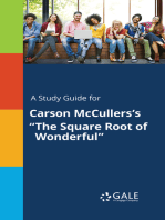 A Study Guide for Carson McCullers's "The Square Root of Wonderful"