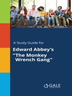 A Study Guide for Edward Abbey's "The Monkey Wrench Gang"