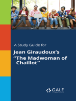 A Study Guide for Jean Giraudoux's "The Madwoman of Chaillot"
