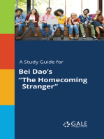 A Study Guide for Bei Dao's "The Homecoming Stranger"