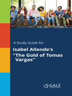 A Study Guide for Isabel Allende's "The Gold of Tomas Vargas"