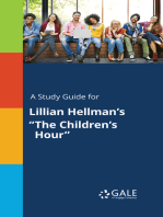 A Study Guide for Lillian Hellman's "The Children's Hour"