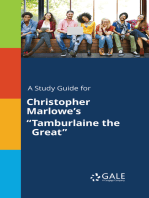 A Study Guide for Christopher Marlowe's "Tamburlaine the Great"