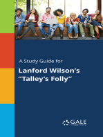 A Study Guide for Lanford Wilson's "Talley's Folly"