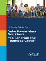 A Study Guide for Yoko Kawashima Watkins's "So Far From the Bamboo Grove"