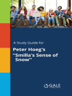 A Study Guide for Peter Hoeg's "Smilla's Sense of Snow"