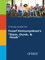 A Study Guide for Yusef Komunyakaa's "Slam, Dunk, & Hook"