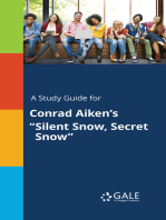 A Study Guide for Conrad Aiken's "Silent Snow, Secret Snow"