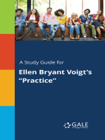 A Study Guide for Ellen Bryant Voigt's "Practice"