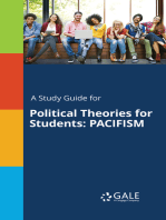 A Study Guide for Political Theories for Students: PACIFISM