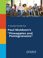 A Study Guide for Paul Muldoon's "Pineapples and Pomegranates"
