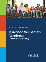 A Study Guide for Tenessee Williams's "Orpheus Descending"