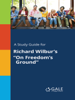 A Study Guide for Richard Wilbur's "On Freedom's Ground"
