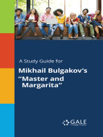 A Study Guide for Mikhail Bulgakov's "Master and Margarita"