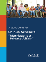 A Study Guide for Chinua Achebe's "Marriage is a Private Affair"