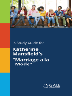 A Study Guide for Katherine Mansfield's "Marriage a la Mode"