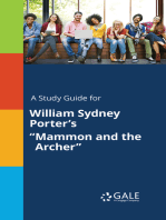 A Study Guide for William Sydney Porter's "Mammon and the Archer"