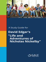 A Study Guide for David Edgar's "Life and Adventures of Nicholas Nickelby"