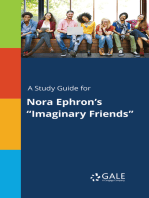 A Study Guide for Nora Ephron's "Imaginary Friends"