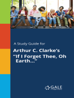 A Study Guide for Arthur C. Clarke's "If I Forget Thee, Oh Earth…"