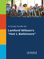 A Study Guide for Lanford Wilson's "Hot L Baltimore"