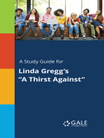 A Study Guide for Linda Gregg's "A Thirst Against"