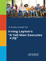 A Study Guide for Irving Layton's "A Tall Man Executes a Jig"