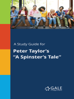 A Study Guide for Peter Taylor's "A Spinster's Tale"