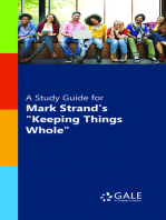 A Study Guide for Mark Strand's "Keeping Things Whole"