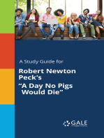 A Study Guide for Robert Newton Peck's "A Day No Pigs Would Die"