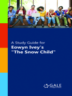 A Study Guide for Eowyn Ivey's "The Snow Child"