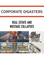 Corporate Disasters: Real Estate and Mortgage Collapses