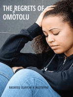 The Regrets of Omotolu