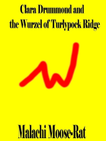 Clara Drummond and the Wurzel of Turlypock Ridge