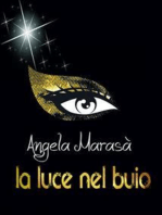 Lla luce nel buio