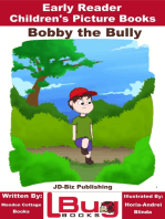 Bobby the Bully: Early Reader - Children's Picture Books