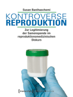 Kontroverse Reproduktion: Zur Legitimierung der Samenspende im reproduktionsmedizinischen Diskurs