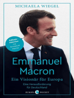 Emmanuel Macron: Ein Visionär für Europa – eine Herausforderung für Deutschland