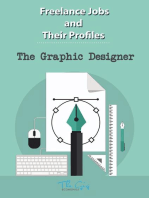 The Freelance Graphic Designer: Freelance Jobs and Their Profiles, #5