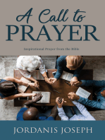 A Call to Prayer: Inspirational Prayer from the Bible