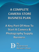 A Complete Camera Store Business Plan: A Key Part Of How To Start A Camera & Photography Supply Business