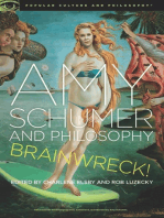 Amy Schumer and Philosophy: Brainwreck!