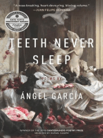 Teeth Never Sleep: Poems