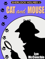 Sherlock Holmes in Cat and Mouse: A Holmes and Watson / Miss Emily and Mandalay Novella