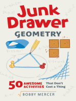 Junk Drawer Geometry: 50 Awesome Activities That Don't Cost a Thing