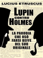 Lupin contro Holmes: La parodia che si fece beffe dell'originale