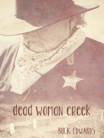 Dead Woman Creek: Marshal Boone Crowe
